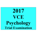 2017 Kilbaha VCE Psychology Units 3 and 4 Trial Exam